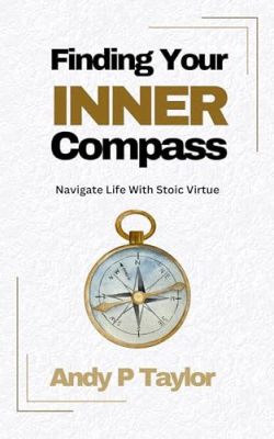 Your Inner Compass: Navigating Life's Labyrinth with Mindfulness and Courage!